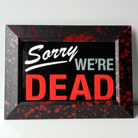 None Other - Sorry We're Dead Gothic Oddity Welcome Sign Decor